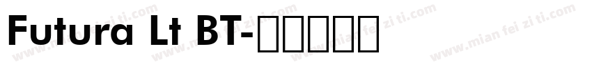 Futura Lt BT字体转换